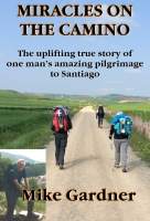 MIRACLES ON THE CAMINO